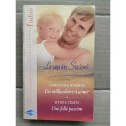 - Un milliardaire à aimer Myrna Temte - Une folle passion