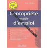 Copropriété : Mode d'emploi