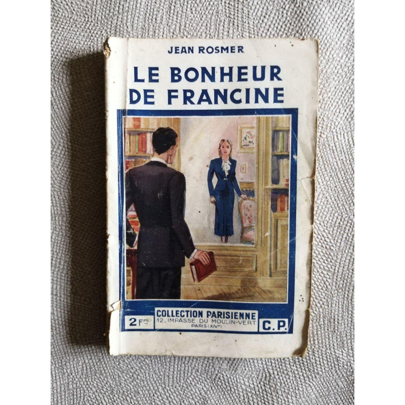 Le Bonheur de Francine