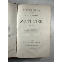 Actes et paroles - avant l'exil 1849-1851 troisiéme édition