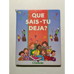 Que sais-tu deja