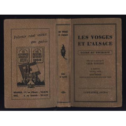 LES VOSGES ET Guide du Touriste CLUB VOSGIEN