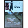 Btj Bibliothèque De Travail Junior N°43 : Le Cochon (Pédagogie...