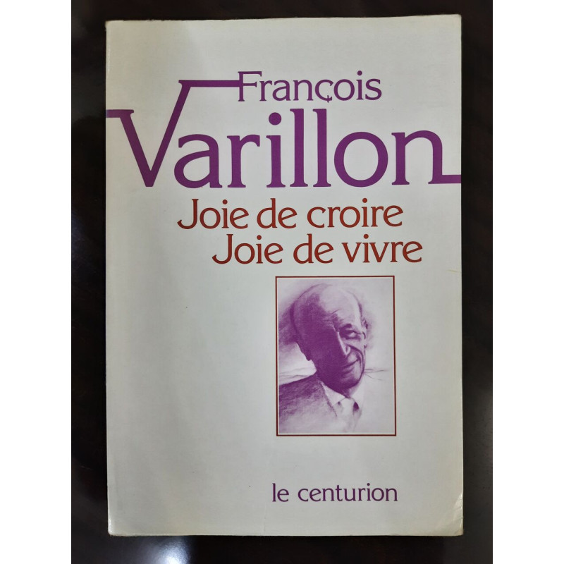 Joie de croire joie de vivre