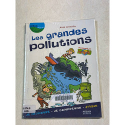 Les grandes pollutions