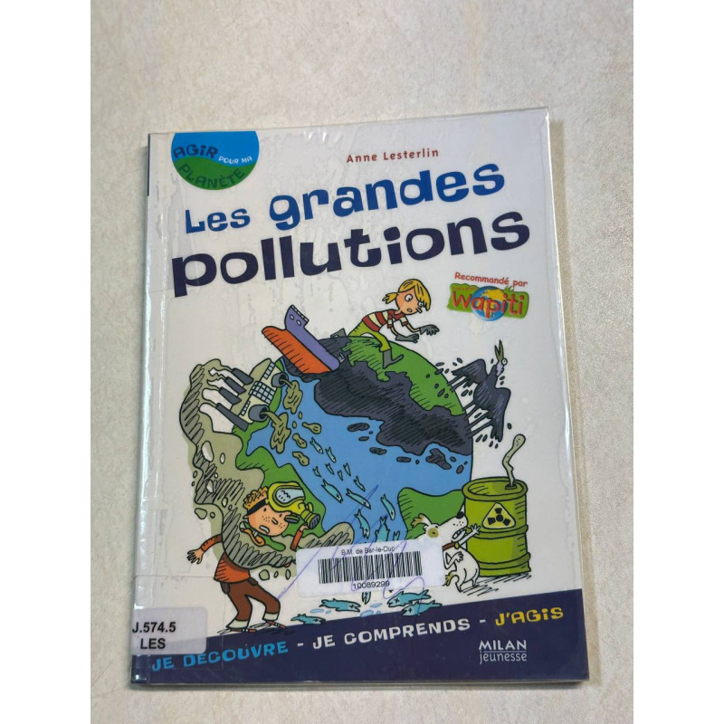Les grandes pollutions