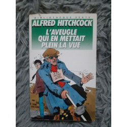 L AVEUGLE QUI EN METTAIT PLEIN LA VUE