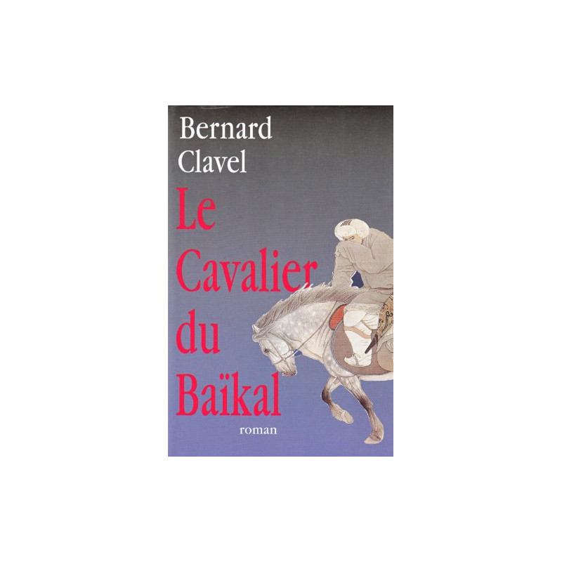 Le cavalier du Baïkal