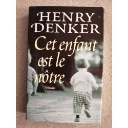 Cet enfant est le nôtre