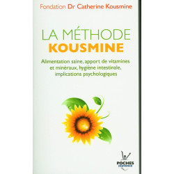 La méthode kousmine: Alimentation saine apport de vitamines et...