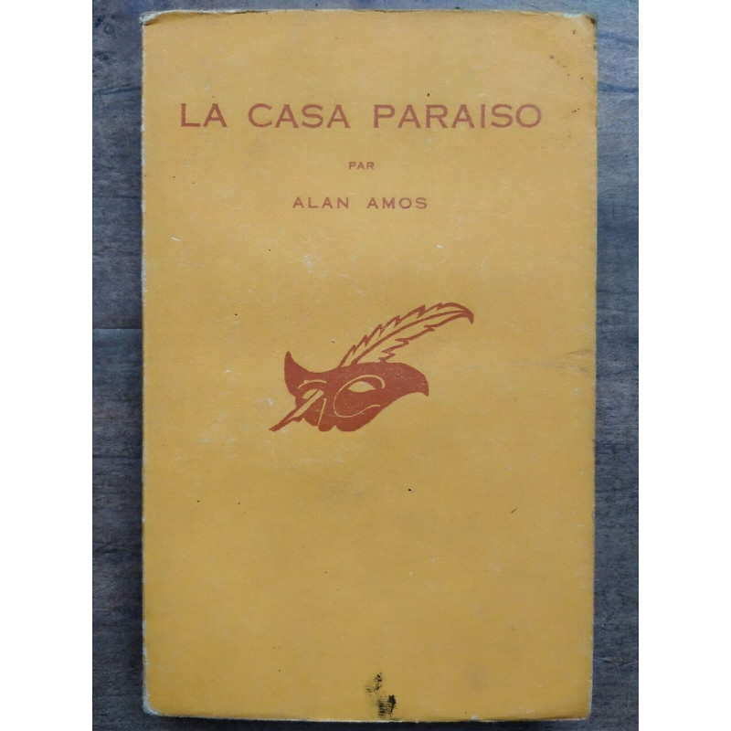 Alan Amos La casa paraiso Le masque