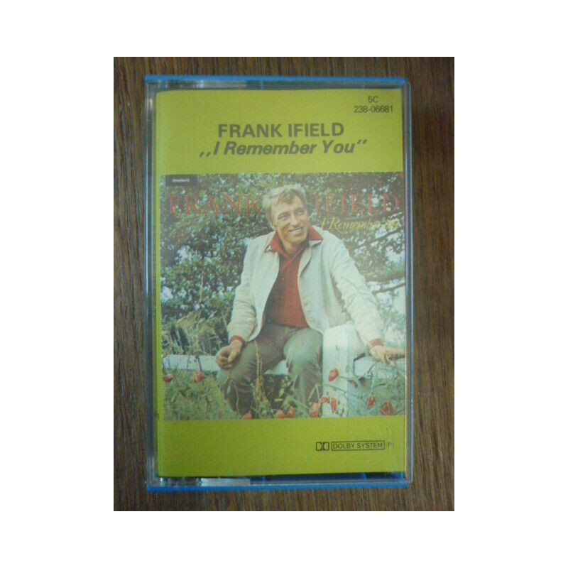 Frank Ifield I remember you Cassette EMI 238.06681