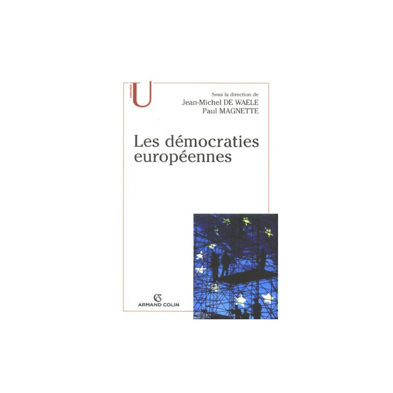 Les démocraties européennes : Approche comparée des systèmes...