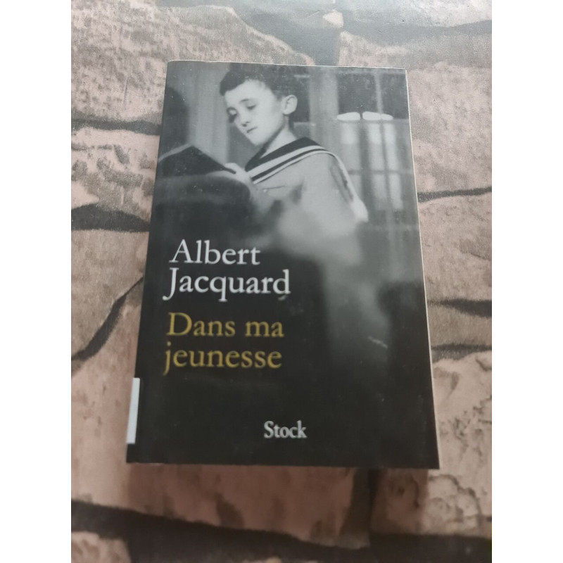 Dans ma jeunesse