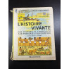 L'histoire vivante des peuples de l'antiquité aux français...