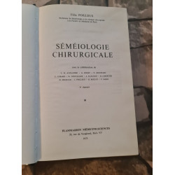 Séméiologie chirurgicale tome 1