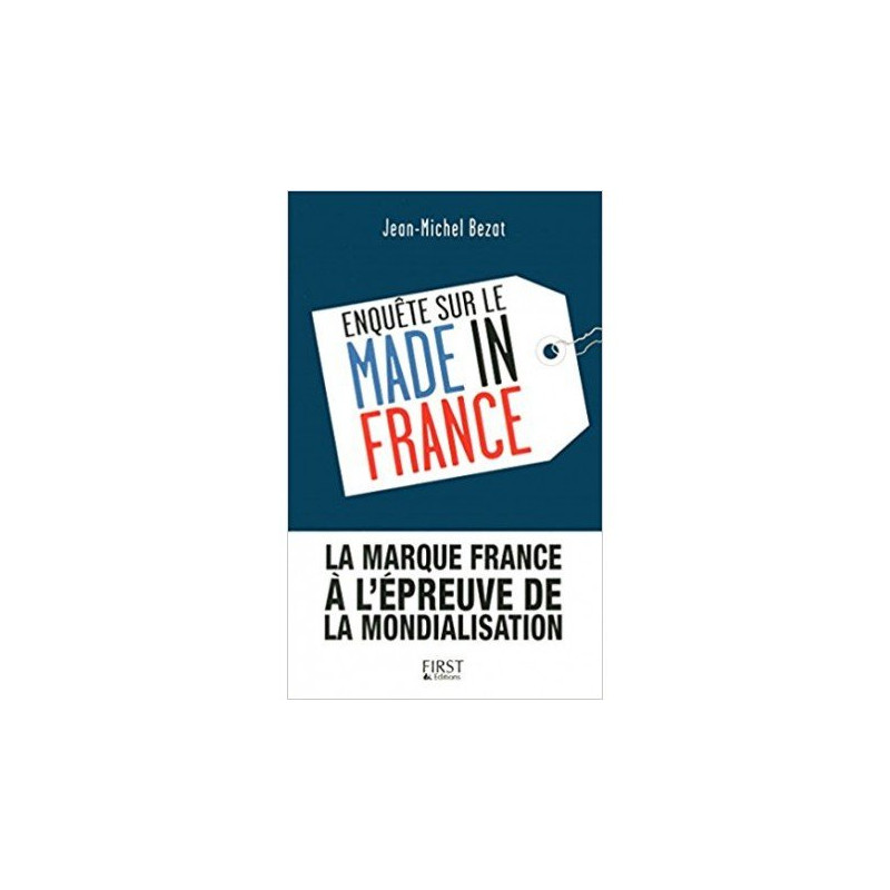Enquête sur le Made in France