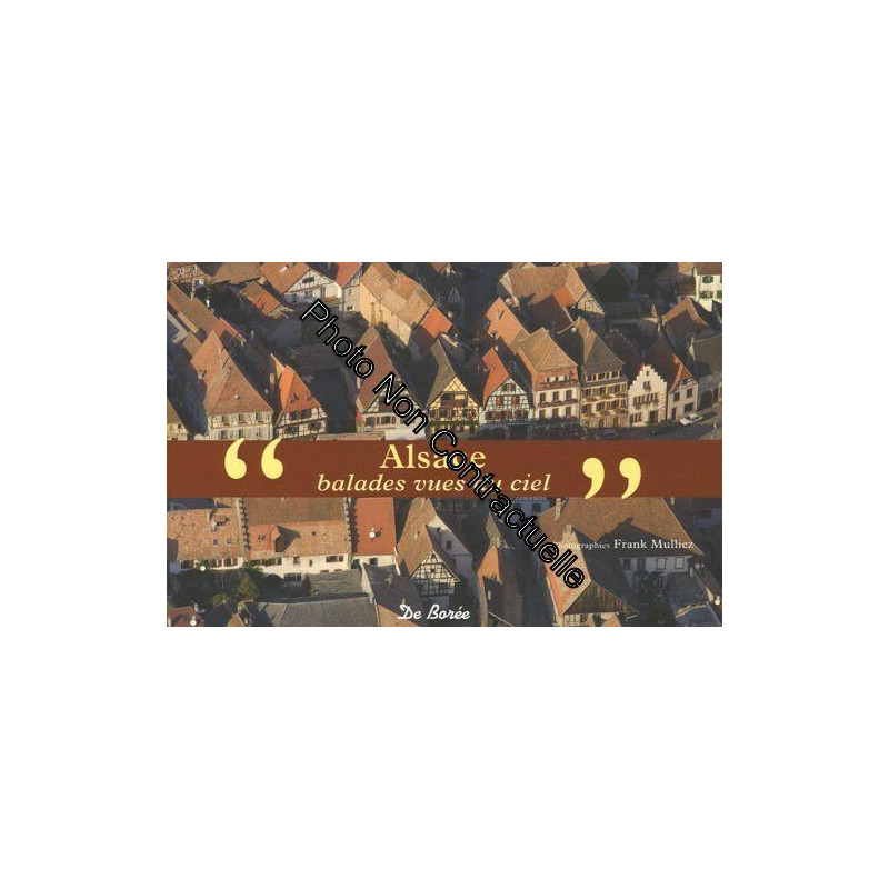 Alsace : Balades vues du ciel