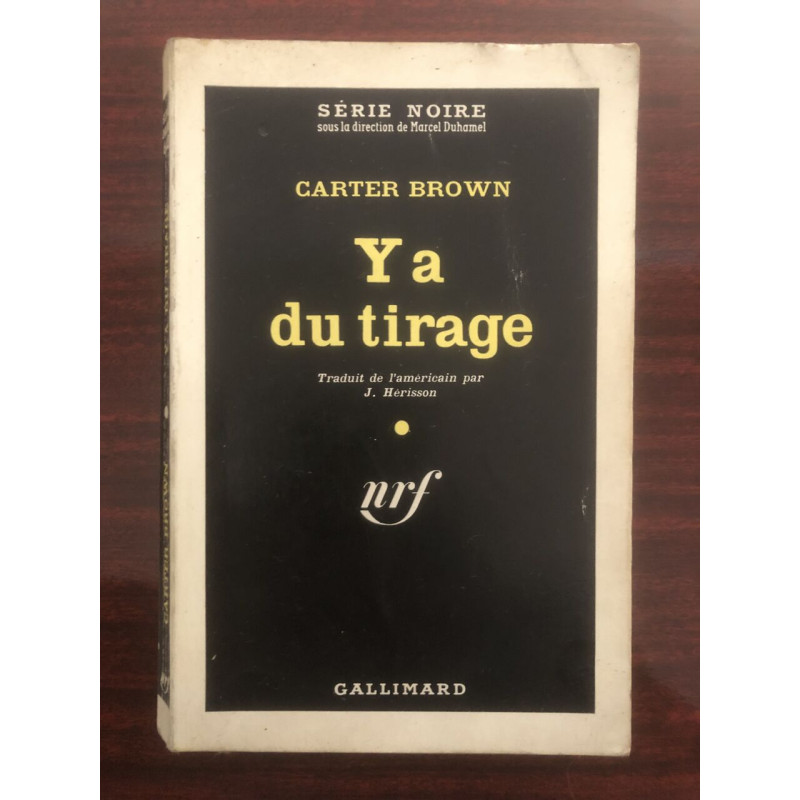 Y a du tirage / série noire n°642