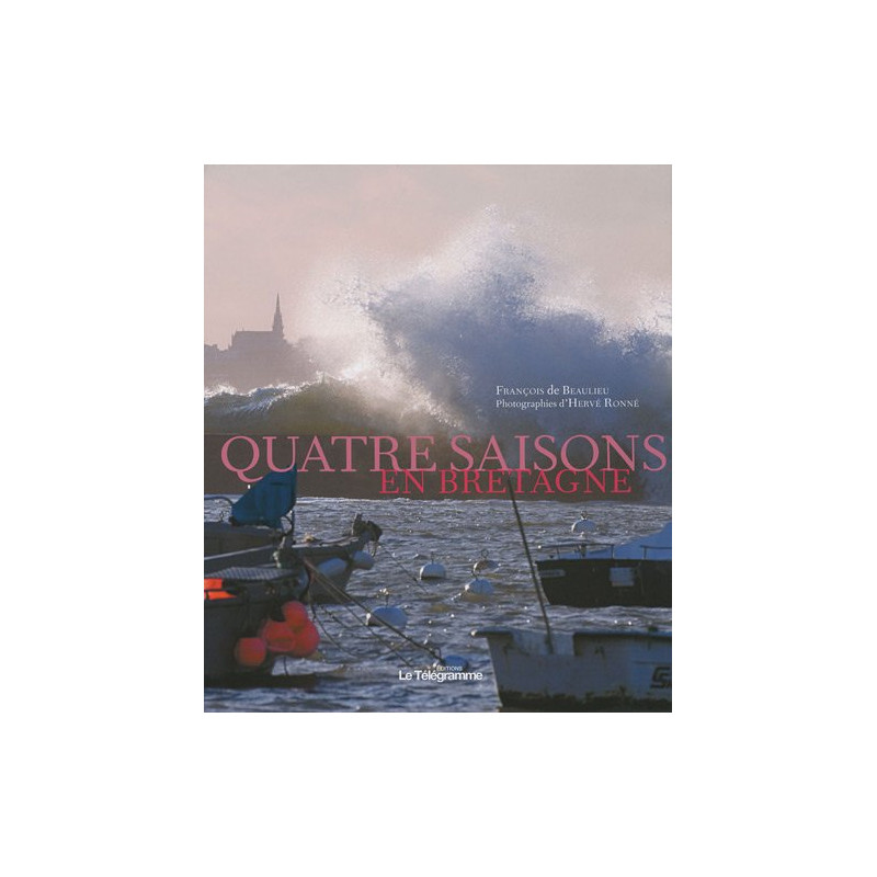 Quatre saisons en Bretagne