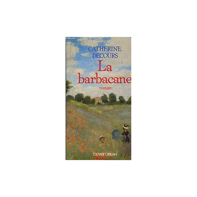 La barbacane / roman