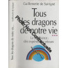Tous les dragons de notre vie…