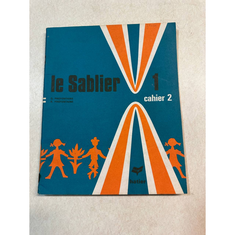 Le Sablier 1 cahier 2