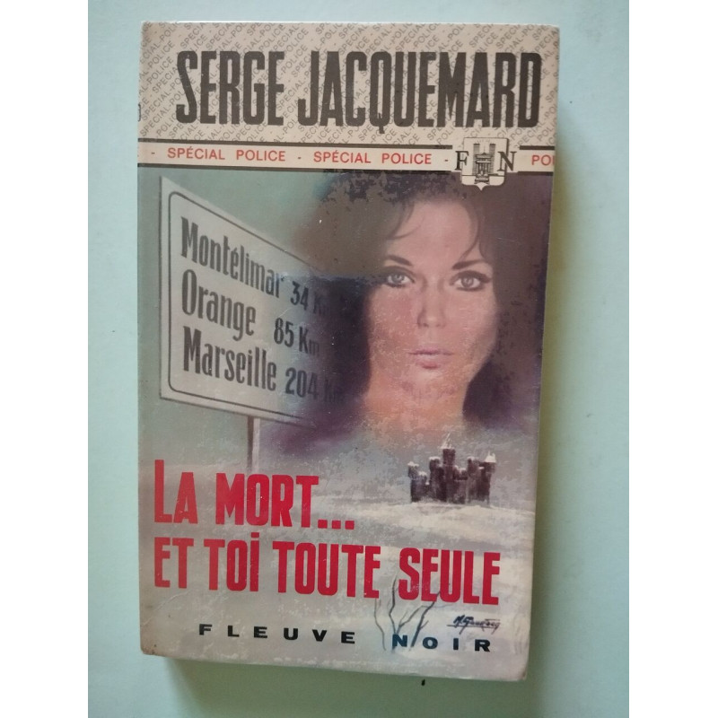 La Mort... et toi toute seule