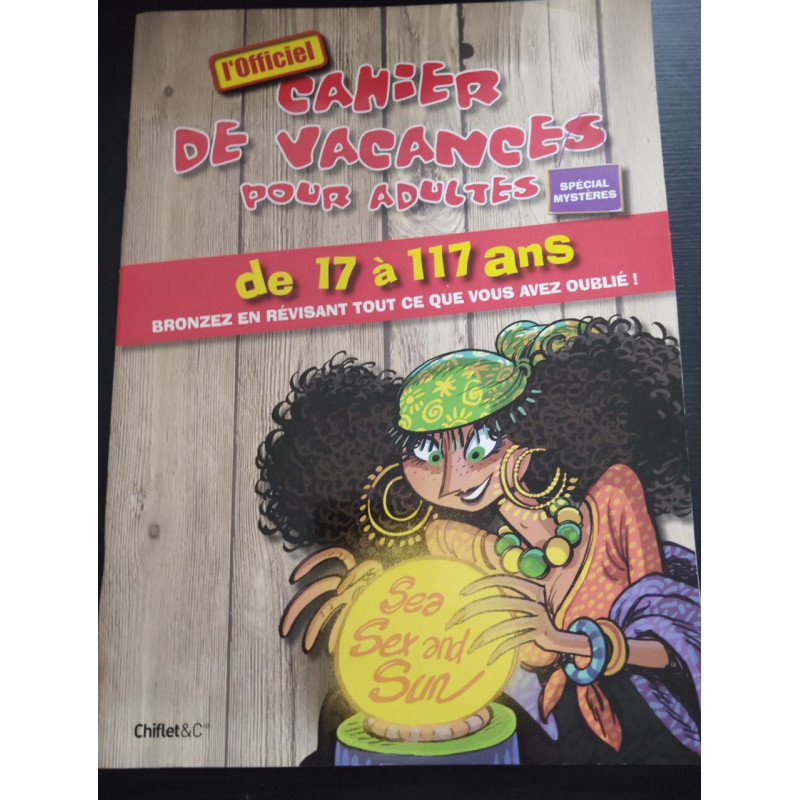 Cahier de vacances pour adultes : Spécial mystères