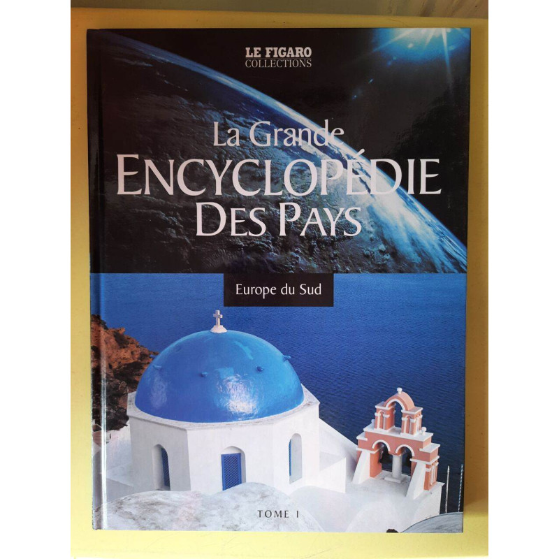La grande encyclopédie des pays