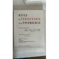 Revue de Tuberculose et de Pneumologie - Tome 33 bis - 1969