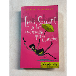 Lexi Smart a la Mémoire qui Flanche