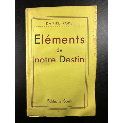 Eléments de notre Destin