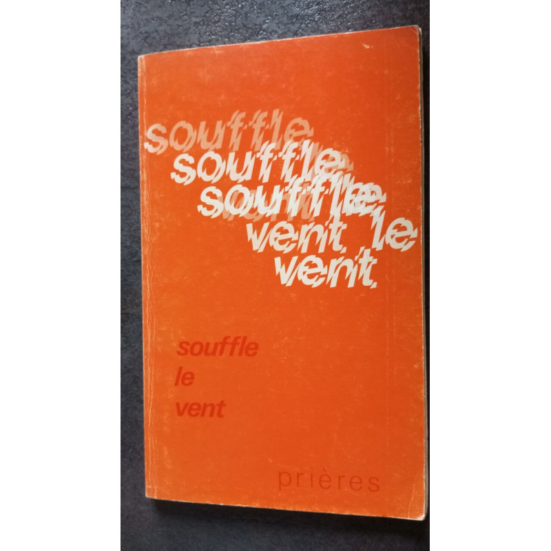 Souffle le vent