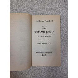 La garden-party : et autres histoires
