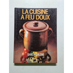 La cuisine à feu doux - 1981