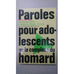 Paroles pour adolescents ou le complexe du homard