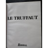 Le Truffaut. Encyclopedie Pratique Illustree Du Jardin