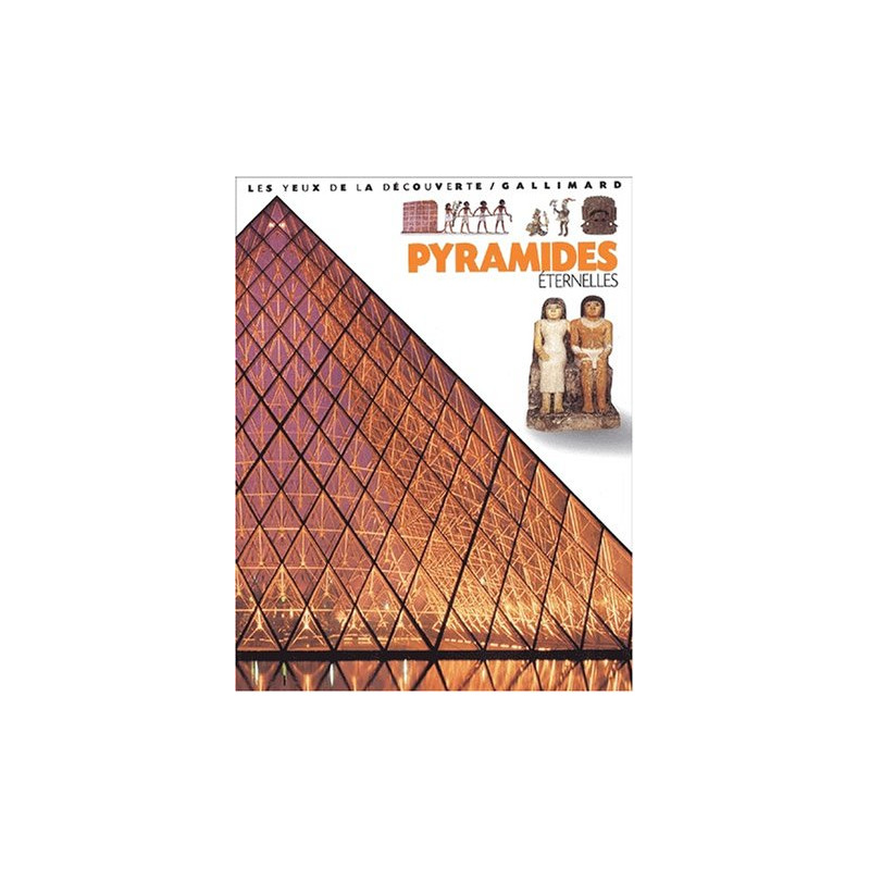 Pyramides éternelles