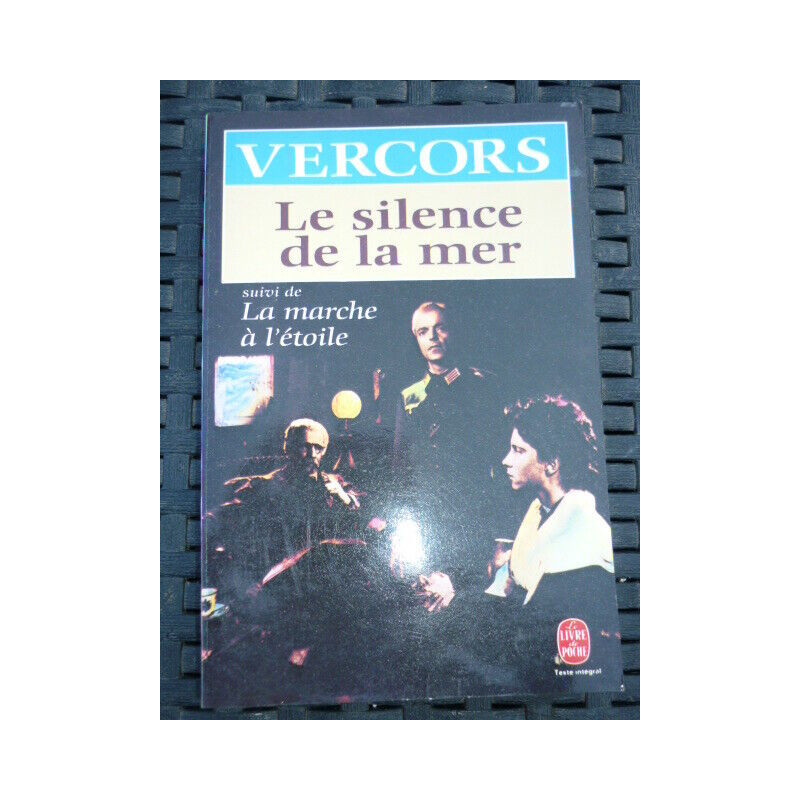 vercors Le silence de la mer suivi la marche à l'étoile