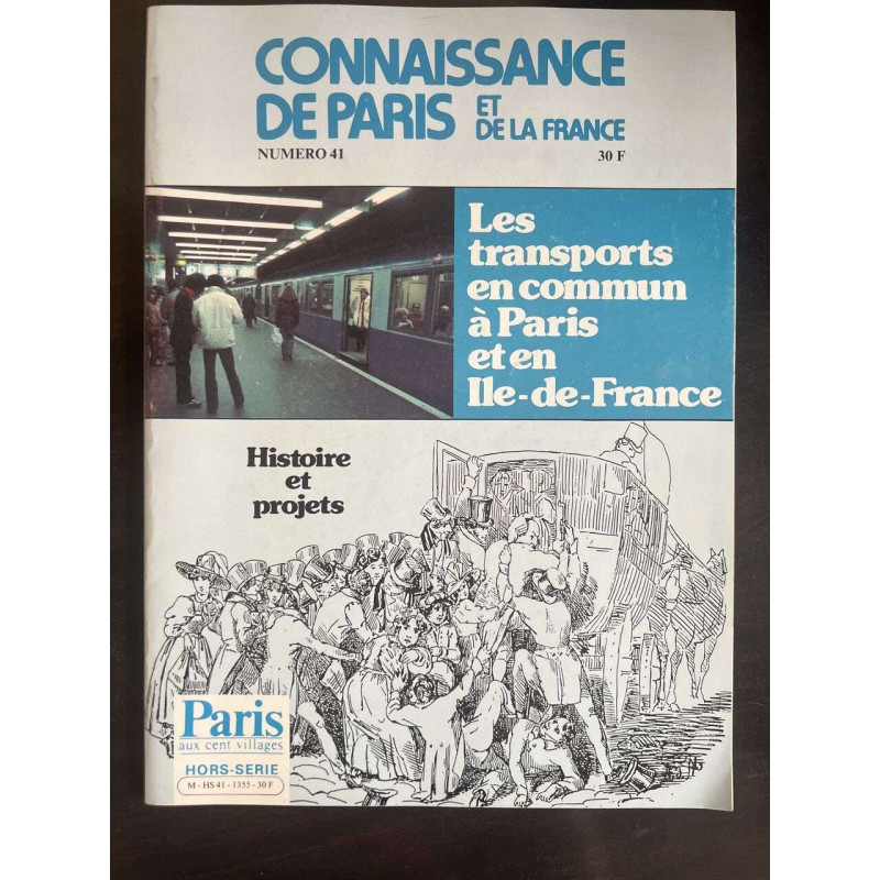 Connaissance De Paris Et de La France Nº41/ Hors-Série