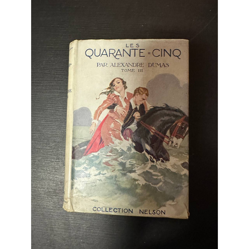Les quarante cinq / 3 tomes