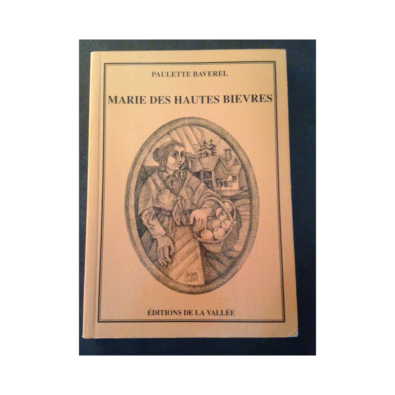 Marie des hautes bievres