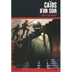 Caïds d'un soir