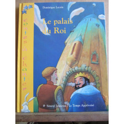 Le palais du roi Sénevé jeunesse