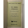 Les salades composées des hors-d'oeuvre au désert