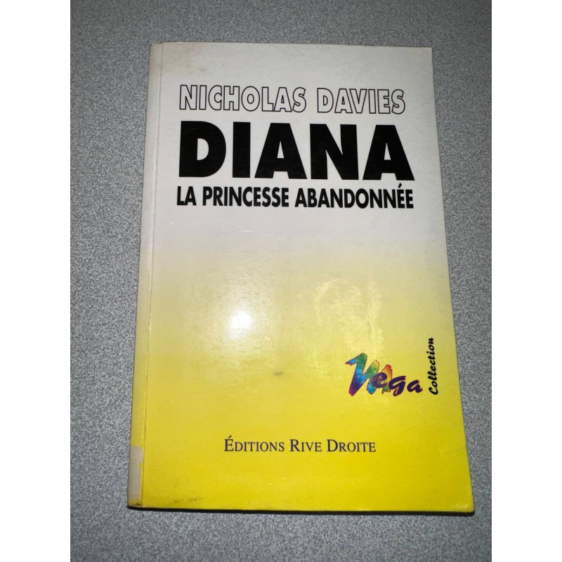 Diana la princesse abandonnee