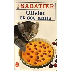 Olivier et ses amis