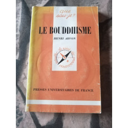 Que sais je? 468/ le bouddhisme