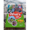 What's on... anglais cycle 3 / 6e - Livre élève - éd. 2017
